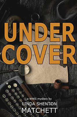 Under Cover: A World War II Mystery (Ruth Brown Mystery)