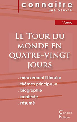 Fiche De Lecture Le Tour Du Monde En Quatre-Vingt Jours De Jules Verne (Analyse Littéraire De Référence Et Résumé Complet) (French Edition)