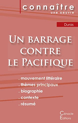 Fiche De Lecture Un Barrage Contre Le Pacifique De Marguerite Duras (Analyse Littéraire De Référence Et Résumé Complet) (French Edition)