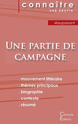 Fiche De Lecture Une Partie De Campagne De Guy De Maupassant (Analyse Littéraire De Référence Et Résumé Complet) (French Edition)