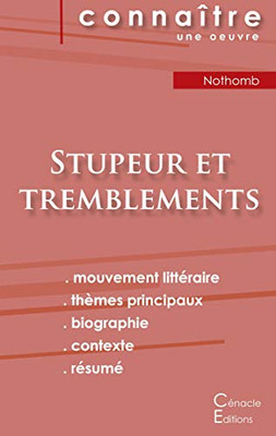 Fiche De Lecture Stupeur Et Tremblements De Amélie Nothomb (Analyse Littéraire De Référence Et Résumé Complet) (French Edition)