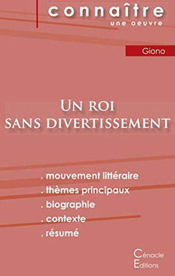 Fiche De Lecture Un Roi Sans Divertissement De Jean Giono (Analyse Littéraire De Référence Et Résumé Complet) (French Edition)
