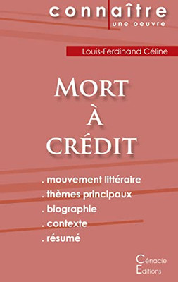 Fiche De Lecture Mort À Crédit De Louis-Ferdinand Céline (Analyse Littéraire De Référence Et Résumé Complet) (French Edition)