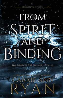 From Spirit and Binding (Elements of Five)