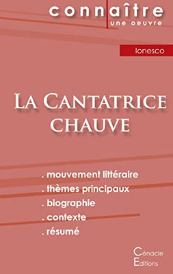 Fiche De Lecture La Cantatrice Chauve De Eugène Ionesco (Analyse Littéraire De Référence Et Résumé Complet) (French Edition)