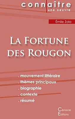 Fiche De Lecture La Fortune Des Rougon De Émile Zola (Analyse Littéraire De Référence Et Résumé Complet) (French Edition)
