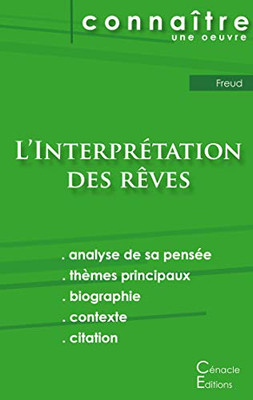 Fiche De Lecture L'Interprétation Des Rêves De Freud (Analyse Littéraire De Référence Et Résumé Complet) (French Edition)