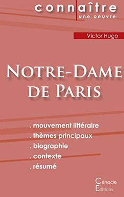 Fiche De Lecture Notre-Dame De Paris De Victor Hugo (Analyse Littéraire De Référence Et Résumé Complet) (French Edition)