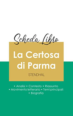 Scheda Libro La Certosa Di Parma Di Stendhal (Analisi Letteraria Di Riferimento E Riassunto Completo) (Italian Edition)