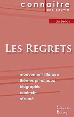 Fiche De Lecture Les Regrets De Joachim Du Bellay (Analyse Littéraire De Référence Et Résumé Complet) (French Edition)