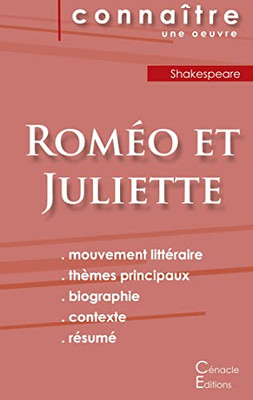 Fiche De Lecture Roméo Et Juliette De Shakespeare (Analyse Littéraire De Référence Et Résumé Complet) (French Edition)