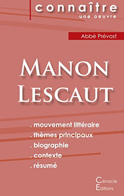 Fiche De Lecture Manon Lescaut De L'Abbé Prévost (Analyse Littéraire De Référence Et Résumé Complet) (French Edition)