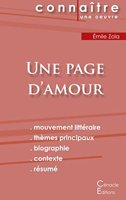 Fiche De Lecture Une Page D'Amour De Émile Zola (Analyse Littéraire De Référence Et Résumé Complet) (French Edition)
