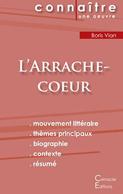 Fiche De Lecture L'Arrache-Coeur De Boris Vian (Analyse Littéraire De Référence Et Résumé Complet) (French Edition)