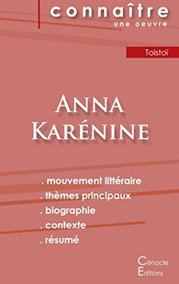 Fiche De Lecture Anna Karénine De Léon Tolstoï (Analyse Littéraire De Référence Et Résumé Complet) (French Edition)