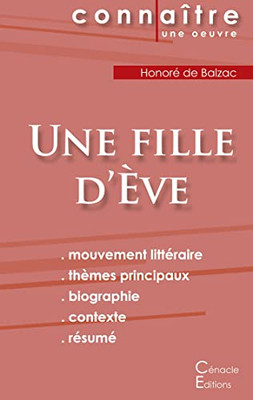 Fiche De Lecture Une Fille D'Ève De Balzac (Analyse Littéraire De Référence Et Résumé Complet) (French Edition)