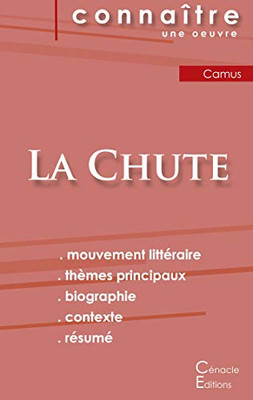 Fiche De Lecture La Chute De Albert Camus (Analyse Littéraire De Référence Et Résumé Complet) (French Edition)