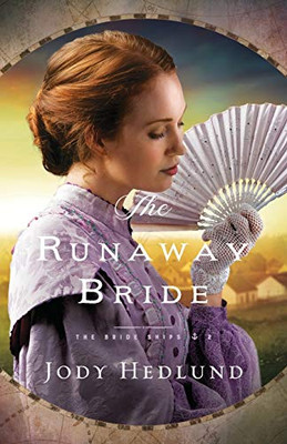 Runaway Bride (The Bride Ships)