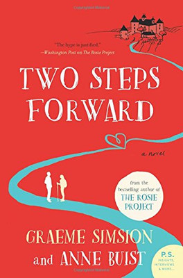Two Steps Forward: A Novel
