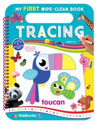 My First Wipe-Clean Book: Tracing- Fun Drawings And Activities That Are Perfect For Pen Control Practice