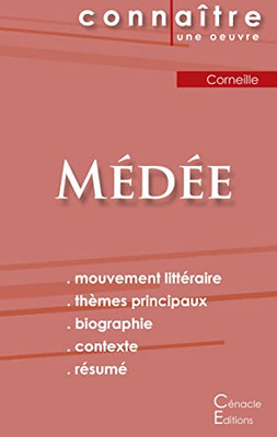 Fiche De Lecture Médée De Corneille (Analyse Littéraire De Référence Et Résumé Complet) (French Edition)