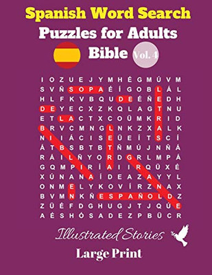 Spanish Word Search Puzzles For Adults: Bible Vol. 4 Illustrated Stories, Large Print (Spanish Edition)