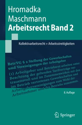 Arbeitsrecht Band 2: Kollektivarbeitsrecht + Arbeitsstreitigkeiten (Springer-Lehrbuch) (German Edition)