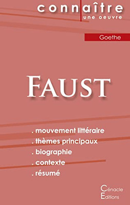 Fiche De Lecture Faust De Goethe (Analyse Littéraire De Référence Et Résumé Complet) (French Edition)