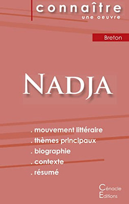 Fiche De Lecture Nadja De Breton (Analyse Littéraire De Référence Et Résumé Complet) (French Edition)
