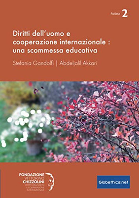 Diritti DellUomo E Cooperazione Internazionale: Una Scommessa Educativa (Paideia) (Italian Edition)