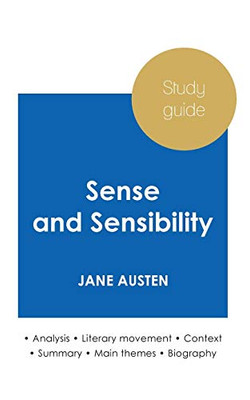 Study Guide Sense And Sensibility By Jane Austen (In-Depth Literary Analysis And Complete Summary)