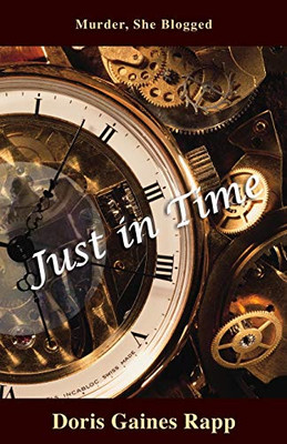 Just in Time (Murder, She Blogged)