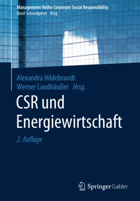Csr Und Energiewirtschaft (Management-Reihe Corporate Social Responsibility) (German Edition)