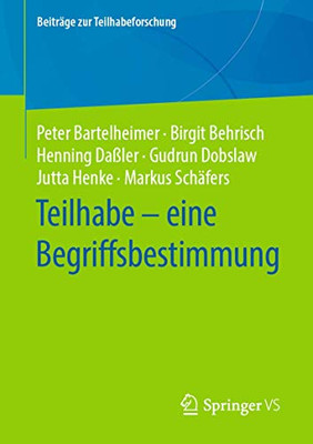 Teilhabe  Eine Begriffsbestimmung (Beiträge Zur Teilhabeforschung) (German Edition)