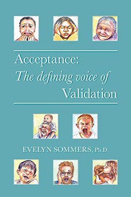 Acceptance: The defining voice of Validation