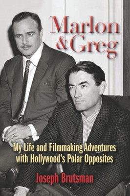 Marlon & Greg: My Life And Filmmaking Adventures With HollywoodS Polar Opposites