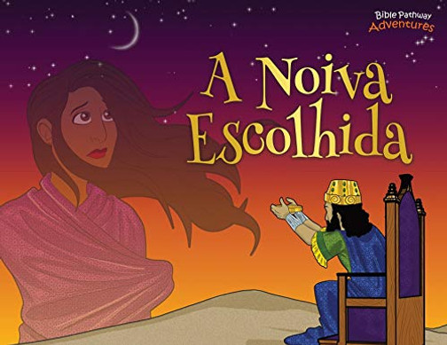 A Noiva Escolhida: As Aventuras De Ester (Defensores Da Fé) (Portuguese Edition)