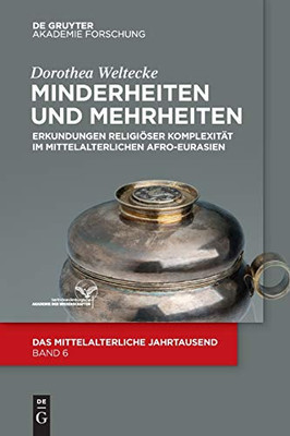 Minderheiten Und Mehrheiten (Das Mittelalterliche Jahrtausend) (German Edition)