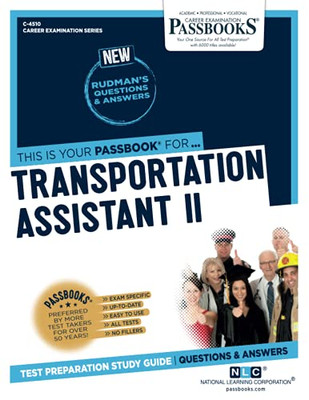 Transportation Assistant Ii: Passbooks Study Guide (Career Examination Series)