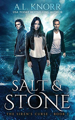 Salt & Stone: A Water Elemental Novel & Mermaid Fantasy (The Siren'S Curse)