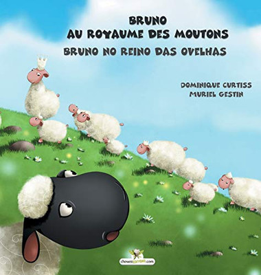 Bruno Au Royaume Des Moutons - Bruno No Reino Das Ovelhas (French Edition)