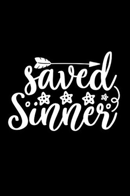 Saved Sinner