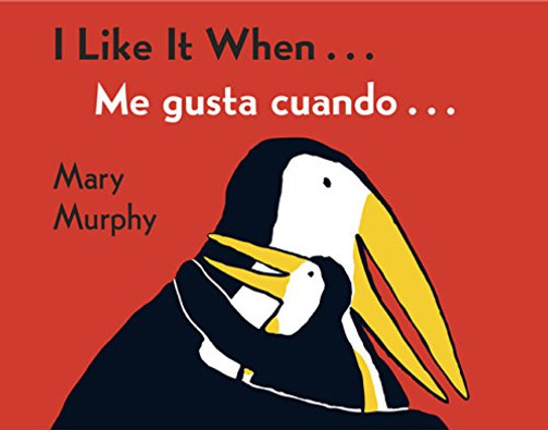 I Like It When . . . /Me Gusta Cuando . . . (Spanish And English Edition)