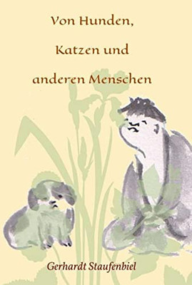 Von Hunden, Katzen Und Anderen Menschen (German Edition) - 9783347016606