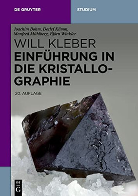 Kristallographie: Eine Einführung (De Gruyter Studium) (German Edition)