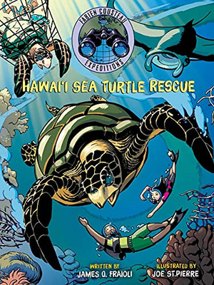 Hawai'I Sea Turtle Rescue (Fabien Cousteau Expeditions) - 9781534420977