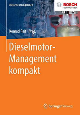 Dieselmotor-Management Kompakt (Motorsteuerung Lernen) (German Edition)