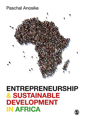 Entrepreneurship And Sustainable Development In Africa - 9781526469397