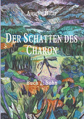Der Schatten Des Charon: Buch 2: Sohn (German Edition) - 9783347011090