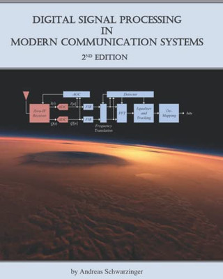 Digital Signal Processing In Modern Communication Systems (Edition 2)